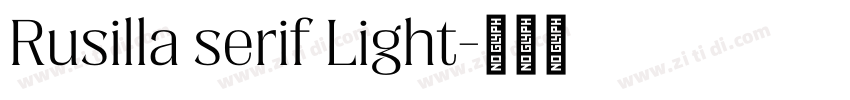 Rusilla serif Light字体转换